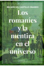 Los romaníes y la mentira en el universo