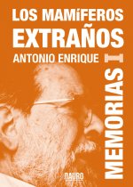 Los mamíferos extraños