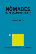 Nòmades (o El Camell Blau)