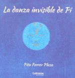 La danza invisible de Pi