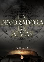 LA DEVORADORA DE ALMAS