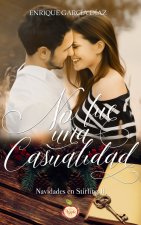 NO FUE UNA CASUALIDAD
