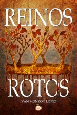 REINOS ROTOS