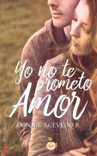 YO NO TE PROMETO AMOR