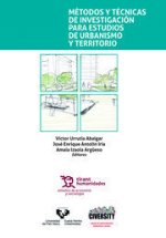 Métodos y Técnicas de Investigación Para Estudios de Urbanismo y Territorio