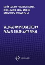 VALORACION PREANESTESICA PARA EL TRASPLANTE RENAL