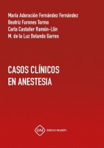 CASOS CLINICOS EN ANESTESIA