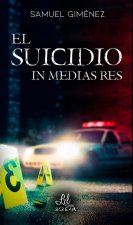 El suicidio in media res