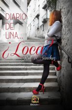 Diario de una... ¿loca?