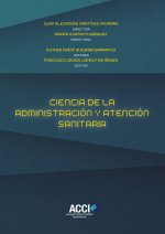 Ciencia de la administración y atención sanitaria