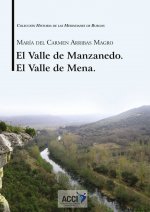 El Valle de Manzanedo. El Valle de Mena.
