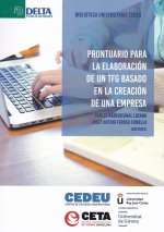 PRONTUARIO PARA LA ELABORACIÓN DE UN TFG BASADO EN LA CREACIÓN DE UNA EMPRESA
