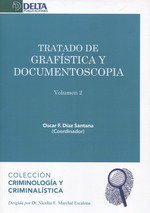 TRATADO DE GRAFÍSTICA Y DOCUMENTOSCOPIA