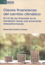 CLAVES FINANCIERAS DEL CAMBIO CLIMÁTICO