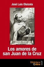 amores de San Juan de la Cruz