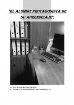 El alumno: protagonista de su aprendizaje