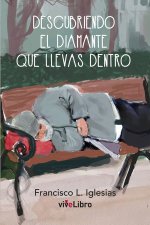 Descubriendo el diamante que llevas dentro