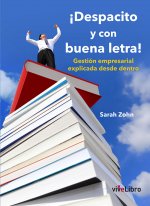 ­Despacito y con buena letra!