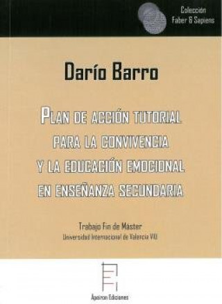 Plan de acción tutorial para la convivencia y la educación emocional en enseñanza secundaria