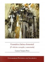 GRAMÁTICA LATINA ELEMENTAL (3ª EDICIÓN CORREGIDA Y AUMENTADA)