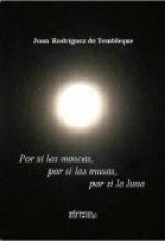 Por si las moscas, por si las musas, por si la luna