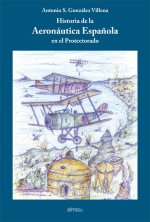 Historia de la Aeronáutica Española en el Protectorado