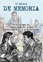 CD Málaga. De memoria
