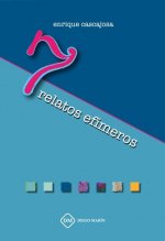 7 RELATOS EFIMEROS