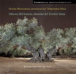 Olivos Milenarios, identidad del Territorio Sénia