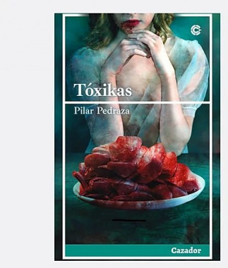 TÓXICAS