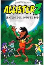 ALLISTER Z Y EL CICLO DEL HOMBRE LOBO