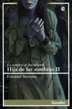 HIJA DE LAS SOMBRAS II