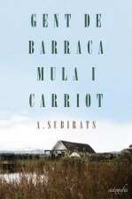 Gent de barraca mula i carriot