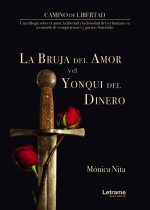 La bruja del amor y el yonqui del dinero