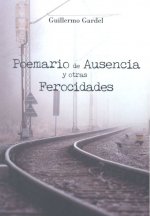 Poemario de Ausencia y otras Ferocidades