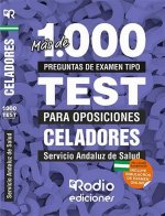 Celadores. Servicio Andaluz de Salud. Más de 1.000 preguntas tipo test para oposiciones.