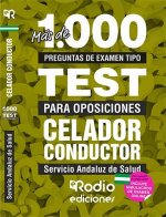 Celador Conductor. Servicio Andaluz de Salud. Más de 1.000 preguntas tipo test para oposiciones.