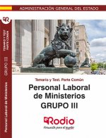Temario y Test. Parte Común. Personal Laboral de Ministerios. Grupo III.
