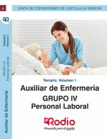Auxiliar de Enfermería. Personal Laboral Grupo IV. Temario. Volumen 1. Junta de Comunidades de Casti