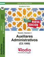 Temario Volumen 2. Auxiliares Administrativos de la Junta de Andalucía (C2.1000).