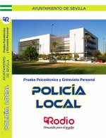 Prueba Psicotécnica y Entrevista Personal.Policía Local. Ayuntamiento de Sevilla.