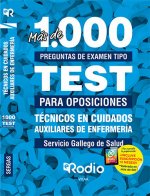 Técnicos en Cuidados Auxiliares de Enfermería. Servicio Gallego de Salud. Más de 1.000 preguntas de
