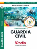 Guardia Civil 2020. Temario. Volumen 3. Escala de Cabos y Guardias.