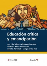 Educaciùn cr'tica y emancipaciùn