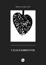 Y elegí sobrevivir