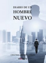 Diario de un hombre nuevo