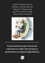 Conocimientos que tienen los enfermeros sobre las técnicas y protocolos en cámara hiperbárica
