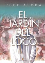 El jardín del loco
