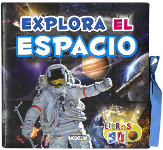 LIBROS 3D EXPLORA EL ESPACIO