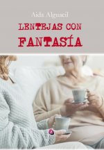 LENTEJAS CON FANTASÍA